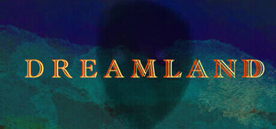 DREAMLAND