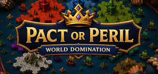 Pact or Peril: World Domination