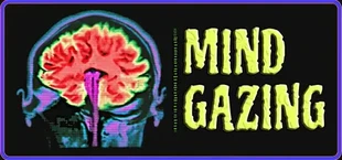 Mind Gazing