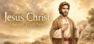 Jesus Christ: A Gospel Visual Novel