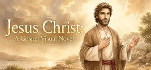 Jesus Christ: A Gospel Visual Novel