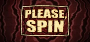Please, Spin
