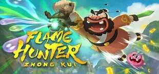 Flame Hunter: Zhong Kui