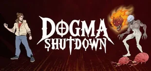 Dogma Shutdown