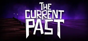 The Current Past
