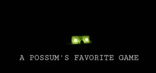 A Possum's Favorite Game