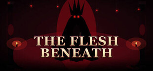 The Flesh Beneath