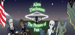 Alien Disclosure: The Phrases of Fate