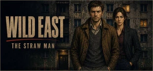 Wild East: The Straw Man