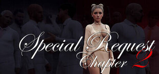 Special Request: Chapter 2