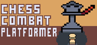 Chess Combat Platformer