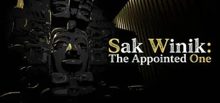 Sak Winik : The Appointed One