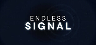 ENDLESS SIGNAL