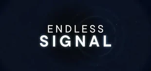 ENDLESS SIGNAL