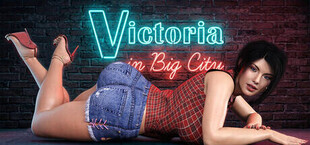 Victoria in Big City