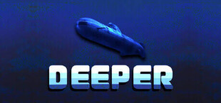 Deeper