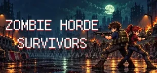 Zombie Horde Survivors