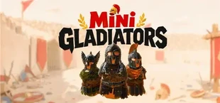 Mini Gladiators