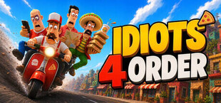 Idiots 4 Order