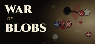 War of Blobs