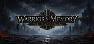 Warrior's Memory The Hollow Strata