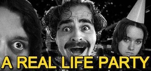 A Real Life Party