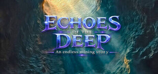 Echoes of the Deep : Incremental Endless Miner