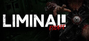 LIMINAL ESCAPE
