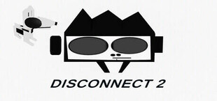 Disconnect 2