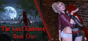 The Last Embrace: Book One
