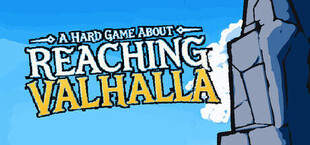 A Hard Game About Reaching Valhalla
