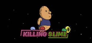 Killing Slime