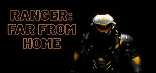 Ranger: Far From Home