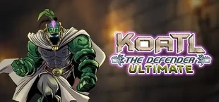 Koatl The Defender ULTIMATE