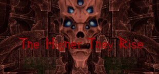 The Higher They Rise