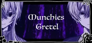 MunchiesGretel