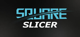 SquareSlicer