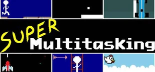 Super Duper Multitasking