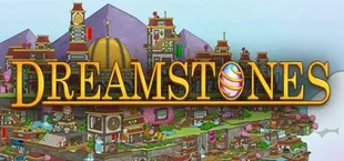 Dreamstones