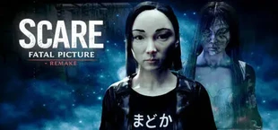 Scare: Fatal Picture - Remake