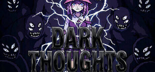 Dark Thoughts