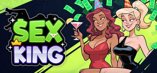Sex King: From Rags to Sexcess