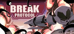 Break Protocol