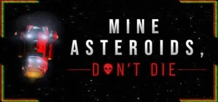 MADD: Mine Asteroids, Don't Die