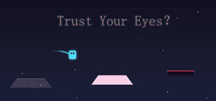 TrustYourEyes?