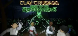 Clay Crusade: Night of the Necromancer