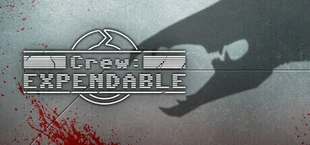 Crew: Expendable