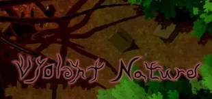 Violent Nature