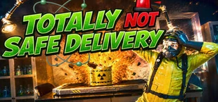 Totally Safe Delivery NOT