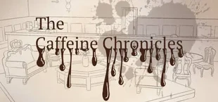 The Caffeine Chronicles
